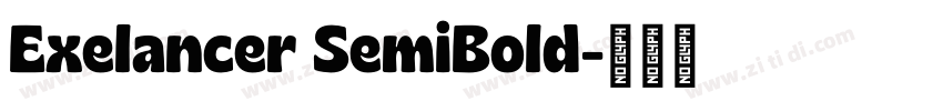 Exelancer SemiBold字体转换 Exelancer SemiBold字体转换